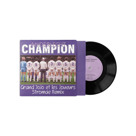 Vinyle Grand Jojo - Anderlecht Champion (Stromae Remix)